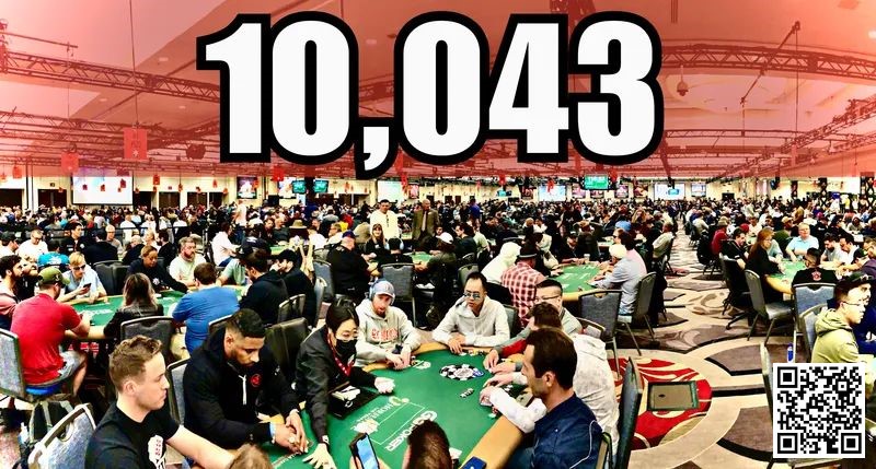 【牌手扑克】WSOP史上最大！10043人参赛，1210万刀冠军奖金，3663人晋级Day3