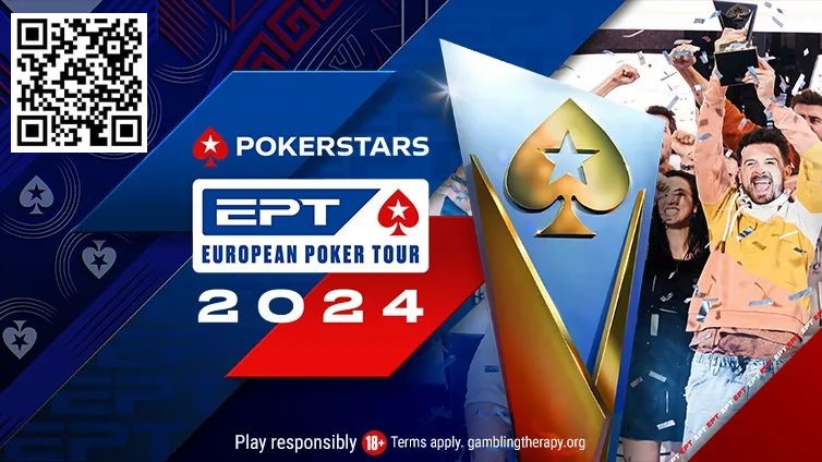 【牌手扑克】简讯 | EPT公布2024年五个站点的赛程；巴黎和塞浦路斯回归