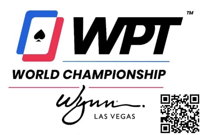 【牌手扑克】WPT世界冠军赛将于12月3日至20举行